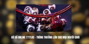 Xổ Số Online 777LOC